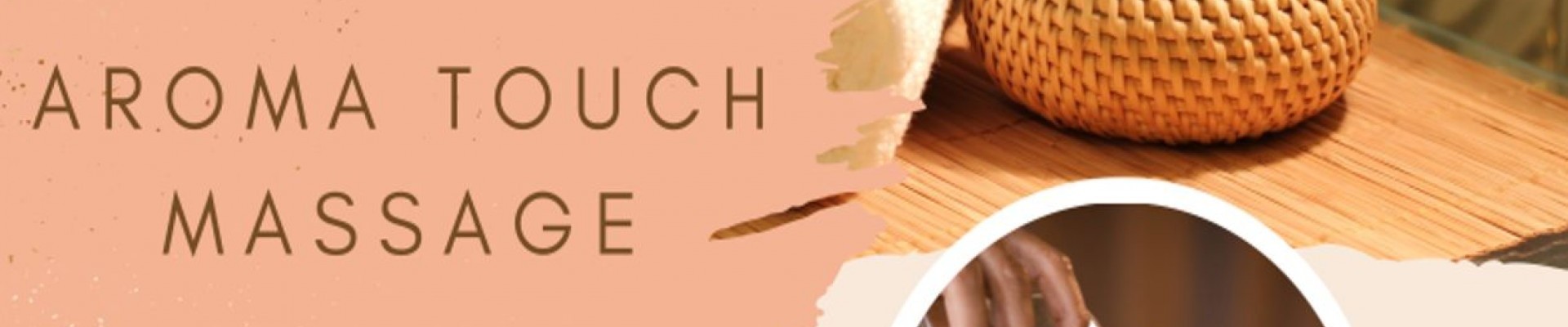 Aroma Touch Massage 01