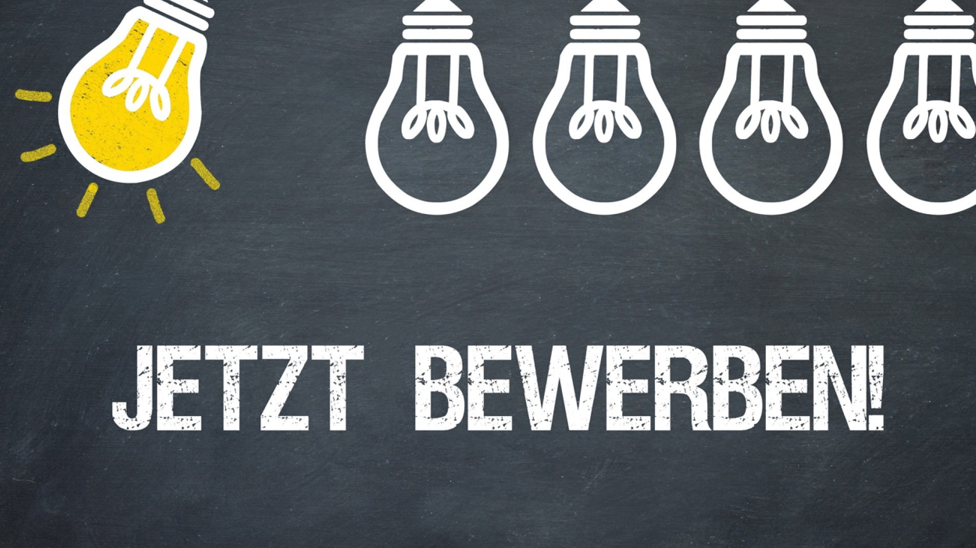 Jetzt bewerben!